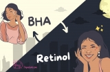 Cách dùng kết hợp BHA và Retinol chăm sóc da căng mịn